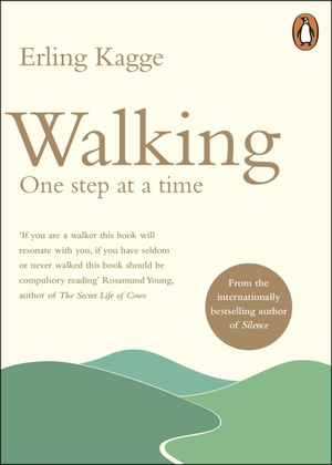Kagge, Erling. Walking - One Step at a Time. Penguin Books Ltd (UK), 2020.