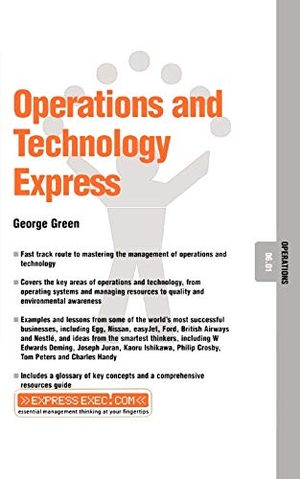 Green, George / Green. Operations and Technology Express - Operations 06.01. John Wiley & Sons, 2002.