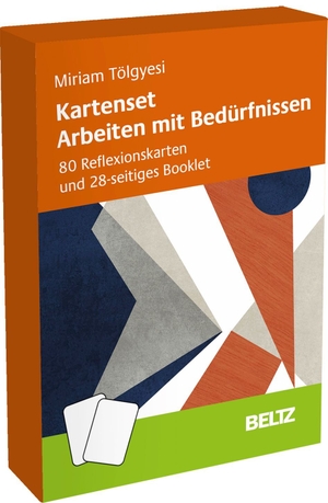 Tölgyesi, Miriam. Kartenset Arbeiten mit Bedürfnissen - 80 Reflexionskarten und 28-seitiges Booklet. Beltz Verlagsgruppe, 2023.