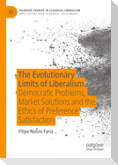 The Evolutionary Limits of Liberalism