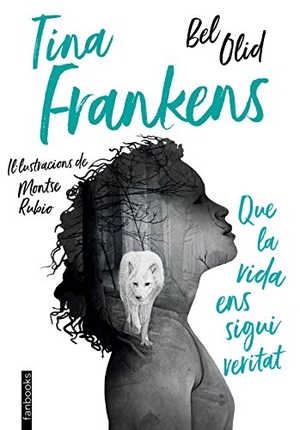 Olid, Bel. Tina Frankens. Fanbooks, 2018.