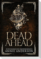 Dead Ahead