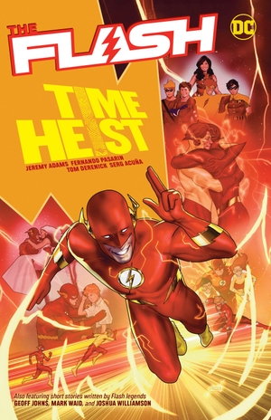Pasarin, Fernando / Jeremy Adams. The Flash Vol. 20: Time Heist. DC Comics, 2024.