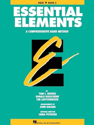 Rhodes, Tom C. / Bierschenk, Donald et al. Essential Elements: Oboe, Book 2: A Comprehensive Band Method. Hal Leonard Publishing Corporation, 1991.