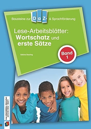 Doering, Sabine. Lese-Arbeitsblätter: Wortschatz und erste Sätze 01. Verlag an der Ruhr GmbH, 2014.