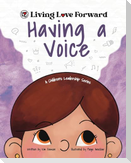 Having A Voice