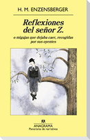 Reflexiones del Señor Z.