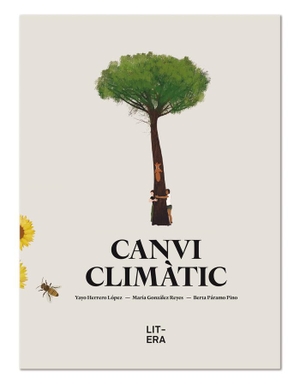 Olid, Bel / Herrero, Yayo et al. Canvi climàtic. Litera Libros, 2019.
