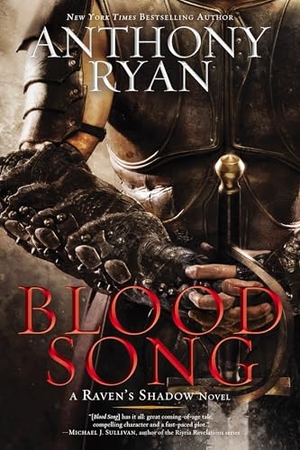 Ryan, Anthony. Blood Song. Random House, 2015.