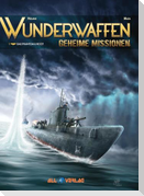 Wunderwaffen - Geheime Missionen 1