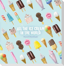 All the Ice Cream in the World