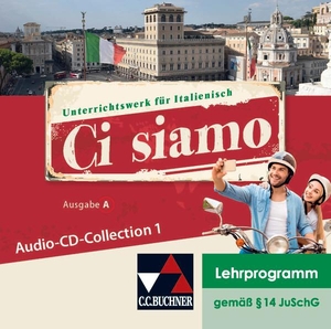 Gengaroli-Bauer, Cora / Gerlach, Julia et al. Ci siamo! A  Audio-CD-Collection 1 - Italienisch für Spätbeginner. Buchner, C.C. Verlag, 2019.