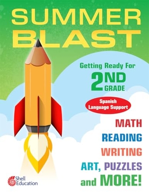 Smith, Jodene Lynn / Jodene Smith. Summer Blast - Getting Ready for Second Grade (Spanish Language Support). Shell Education Pub, 2017.