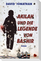 Akilah und die Legende von Bashir