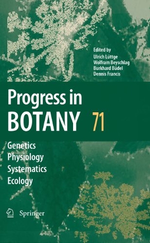 Lüttge, Ulrich / Dennis Francis et al (Hrsg.). Progress in Botany 71. Springer Berlin Heidelberg, 2012.