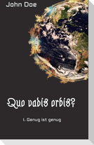 Quo vadis Orbis?