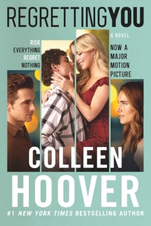 Hoover, Colleen. Regretting You. Amazon Publishing, 2025.