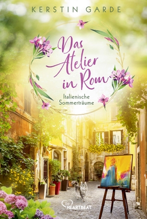 Garde, Kerstin. Italienische Sommerträume - Das Atelier in Rom. beHEARTBEAT, 2026.