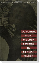 October, Eight O'Clock Stories