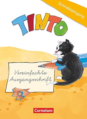 Müller, Gabriele / Ursula Brinkmann. TINTO 1 und 2. Blaue und grüne Ausgabe1./2. Schuljahr. Schreiblehrgang in Vereinfachter Ausgangsschrift. Cornelsen Verlag GmbH, 2011.