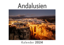 Andalusien (Wandkalender 2024, Kalender DIN A4 quer, Monatskalender im Querformat mit Kalendarium, Das perfekte Geschenk)