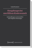 Sinngebungen bei unerfülltem Kinderwunsch