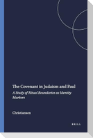 The Covenant in Judaism and Paul