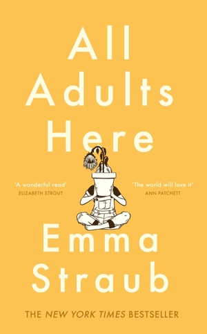 Straub, Emma. All Adults Here. Penguin Books Ltd (UK), 2021.