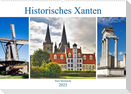 Historisches Xanten (Wandkalender 2023 DIN A2 quer)