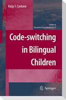 Code-switching in Bilingual Children