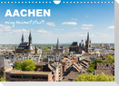 Aachen - ming Heämetstadt (Wandkalender 2022 DIN A4 quer)