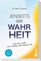 Jenseits der Wahrheit