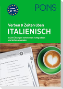 PONS Verben & Zeiten üben Italienisch