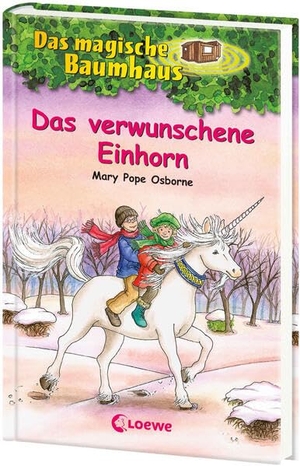 Pope Osborne, Mary. Das magische Baumhaus (Band 34) - Das verwunschene Einhorn - Können Anne und Philipp das Einhorn finden? - Kinderbuchklassiker zum Vorlesen und Selberlesen ab 8 Jahren. Loewe Verlag GmbH, 2007.