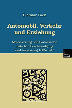 Fack, Dietmar. Automobil, Verkehr und Erziehung - Motorisierung und Sozialisation zwischen Beschleunigung und Anpassung 1885¿1945. VS Verlag für Sozialwissenschaften, 2000.