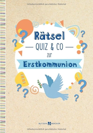 Rätsel, Quiz & Co - zur Erstkommunion. Butzon & Bercker, 2026.