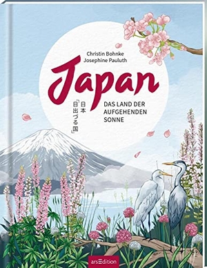 Bohnke, Christin. Japan - Das Land der aufgehenden Sonne. Ars Edition GmbH, 2023.