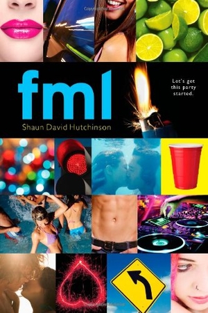 Hutchinson, Shaun David. Fml. Simon Pulse, 2013.