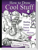 How to Draw Cool Stuff
