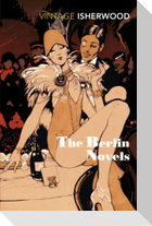 The Berlin Novels