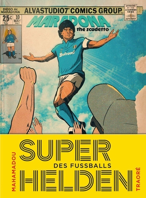 Traoré, Mahamadou. Superhelden des Fußballs. Die Werkstatt GmbH, 2026.