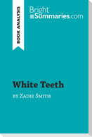 White Teeth by Zadie Smith (Book Analysis)