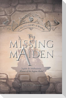 The Missing Maiden: Volume 6