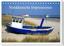 Norddeutsche Impressionen (Tischkalender 2025 DIN A5 quer), CALVENDO Monatskalender