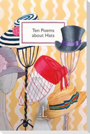 Ten Poems about Hats