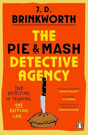 Brinkworth, J. D.. The Pie & Mash Detective Agency. Random House UK Ltd, 2026.