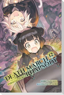 Death March to the Parallel World Rhapsody, Vol. 12 (Light Novel)