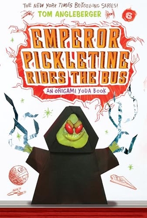 Angleberger, Tom. Emperor Pickletine Rides the Bus (Origami Yoda #6). Harry N. Abrams, 2016.