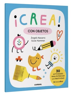 Navarro, Angels. ¡Crea! Con Objetos / Create! with Objects - Volume 1. Editorial Casals S.A., 2025.