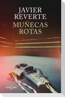 Muñecas rotas